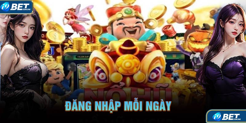 Đăng Nhập Mỗi Ngày